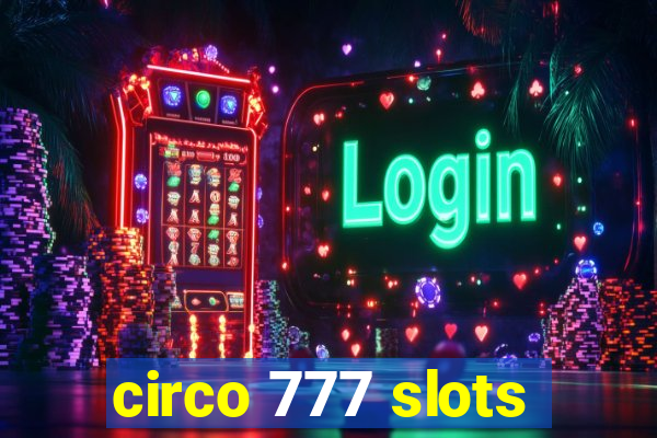 circo 777 slots